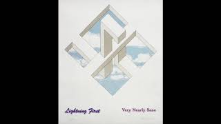 Lightning First - Very Nearly Sane (FULL ALBUM)