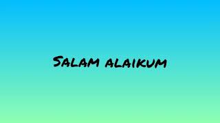 Salam Alaikum-Harris J (lirik dan terjemahan)