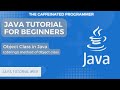 toString Method in Java | Object Class Java Tutorial for Beginners