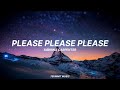 'Please Please Please' - Sabrina Carpenter (Lyrics)