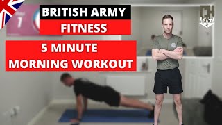 5 Minute Morning Workout | British Army Fitness