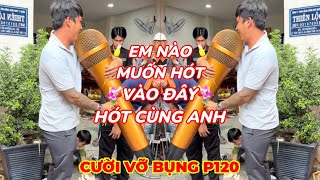 ✅ Cười Vỡ Bụng ( P120)✔ | Những Thằng Ngu Nhất Hành Tình Cười Vỡ Bụng✔