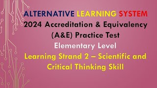 Video 264 - 2024 A\u0026E Practice Test -  LS 2 Scientific and Critical Thinking Skills- Elementary