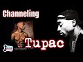 Psychic Channeling Tupac | Ep.118