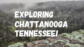 CHECKING OUT RUBY FALLS, CHICKAMAUGA, AND DOWNTOWN CHATTANOOGA!!