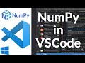 How To Install NumPy in Visual Studio Code Windows 11 | NumPy on VSCode