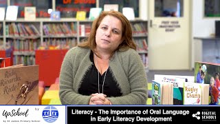 Literacy - The Importance of Oral Language in Early Literacy Development