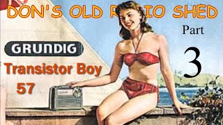 GRUNDIG TRANSISTOR BOY PART 3 with Desert Testing