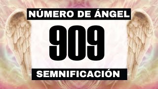 Por qué sigues viendo el número de ángel 909? El significado más profundo detrás de ver el 909