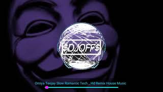 Omiya teejay slow romantic tech remix house music Mr. OFF