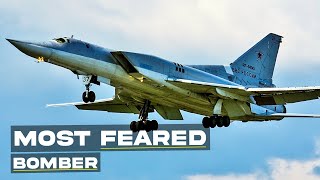 Tupolev Tu-22M3 BackFire: The Russian Bomber That The West Fears