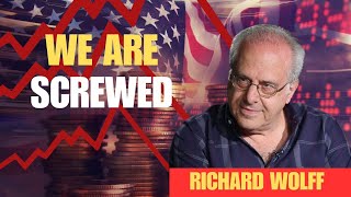 USA VS CHina:  $25 Trillion vs $18 Trillion GDP Battle | Richard Wolff