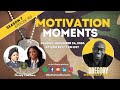 (S7, E109) Motivation Moments with Gregory L. Bloomfield // Christy Chatham aka Chat