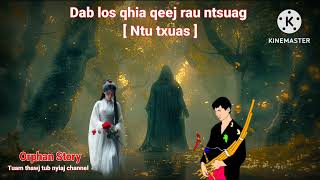 dabneeghmoob Dab los qhia qeej rau ntsuang