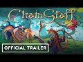 Chainstaff - Official Trailer | IGN Live 2024