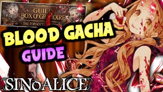 SINoALICE - Blood Gacha guide