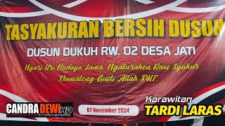 Live Karawitan TARDI LARAS /TASYAKURAN BERSIH DUSUN DUKUH//CANDRA DEWI HD//CANDRA DEWI AUDIO