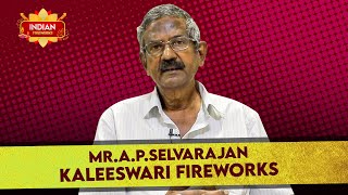 அமெரிக்காவில் சிவகாசி பட்டாசு? | Mr.A.P.Selvarajan | Kaleeswari Fireworks | Indian Fireworks