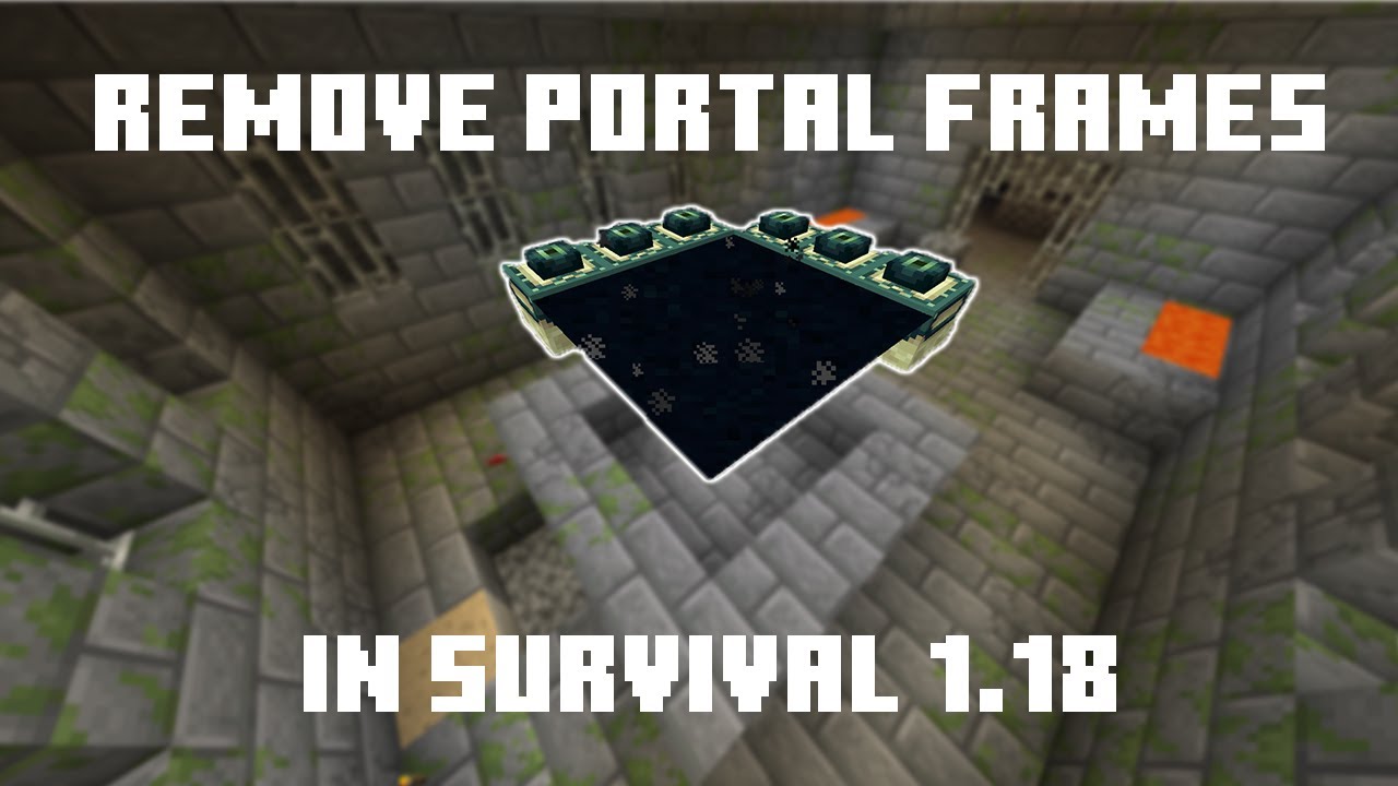 How To Break End Portal Frames Minecraft Survival 1 18 Java Bedrock