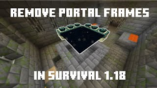 How to Break End Portal Frames Minecraft Survival 1.18 - Java & Bedrock Edition