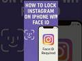 Lock Instagram on iPhone with Face ID | Easy & Secure 2025🔐📱 2025 #shorts #shortfeed