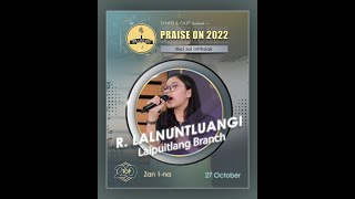 R. Lalnuntluangi - Chatuan Pathian | Praise On 2022 Top 20