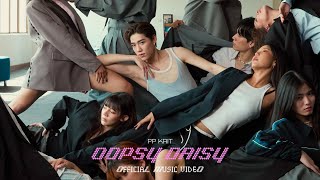 PP KRIT - Oopsy Daisy - Official MV