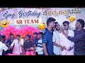 Ajay birthday ki racha rach chesina sr team | jinnuthosonu| @Shree_Prabha_Official