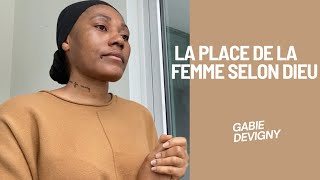 Quel Est La Place De La Femme Selon Dieu?