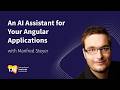 Agentic UI in Angular: Build an AI Assistant for Your Frontend