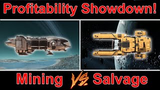 Salvage vs Mining: Which is More Profitable in Star Citizen 3.18?