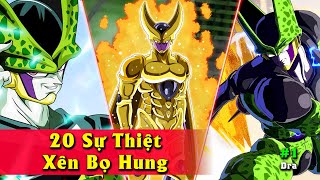 20 Sự Thật Cell - Kẻ có tiềm năng mạnh hơn Son Goku - Frieza