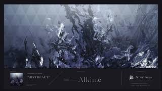 【AcuticNotes】Abstreact - Alkime