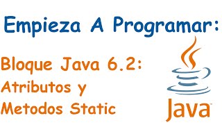Java 6.2 Block: Static in Attributes and Methods