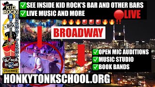 NASHVILLE TN BROADWAY LIVE FROM KID ROCK'S BAR AND MORE FRIDAY NIGHT 5/24/24 PEOPLE/BANDS WATCHING