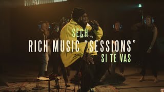 Sech - Rich Music Sessions: Si Te Vas Acústico ( Oficial)