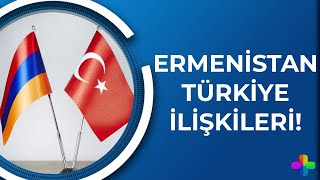 Ermenistan - Türkiye ilişkileri! - Lilit Gasparyan ile Avrupa Gündemi