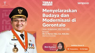 Menyelaraskan Budaya dan Modernisasi di Gorontalo | TERAS NEGERI