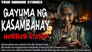 GAYUMA NG KASAMBAHAY HORROR STORY | True Horror Stories | Tagalog Horror