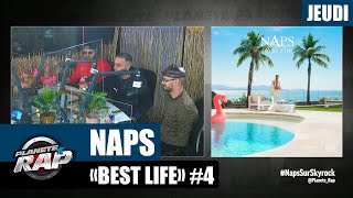 Planète Rap - Naps "Best Life" avec Soolking, Fresh La Douille, Grizzly et Fred Musa ! #Jeudi