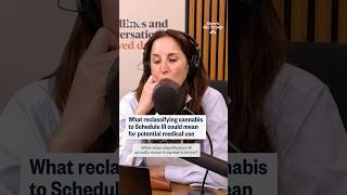 What reclassifying cannabis to Schedule III could mean for potential medical use