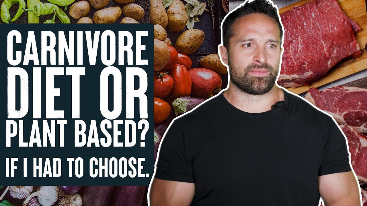 Plant Based or Carnivore Diet? If I HAD To Choose. | Educational Video | Biolayne