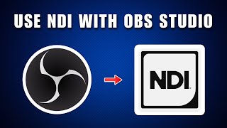 How To Use OBS With NDI 2026