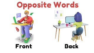 Opposite words in English | Opposite words for preschoolers | Educational video | Antonym for kids.