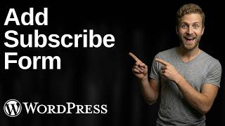 How To Add Subscribe Form In WordPress (2026 Easy Guide)