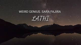 WEIRD GENIUS - LATHI (Lyrics vidio) ft. SARA FAJIRA