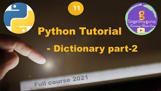 # 11 Python Tutorial | Dictionary Part-2