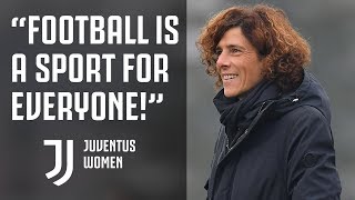 Talking Juventus Women with manager Rita Guarino!