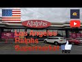 미국 Los Angeles Ralphs Supermarket walk 4K. #Ralphs #Ralphsmarket