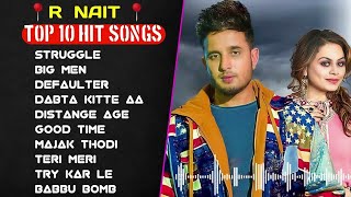 R Nait All Songs | Non Stop Punjabi Songs | R Nait All Hits Songs || New Songs 2024 #punjabisongs